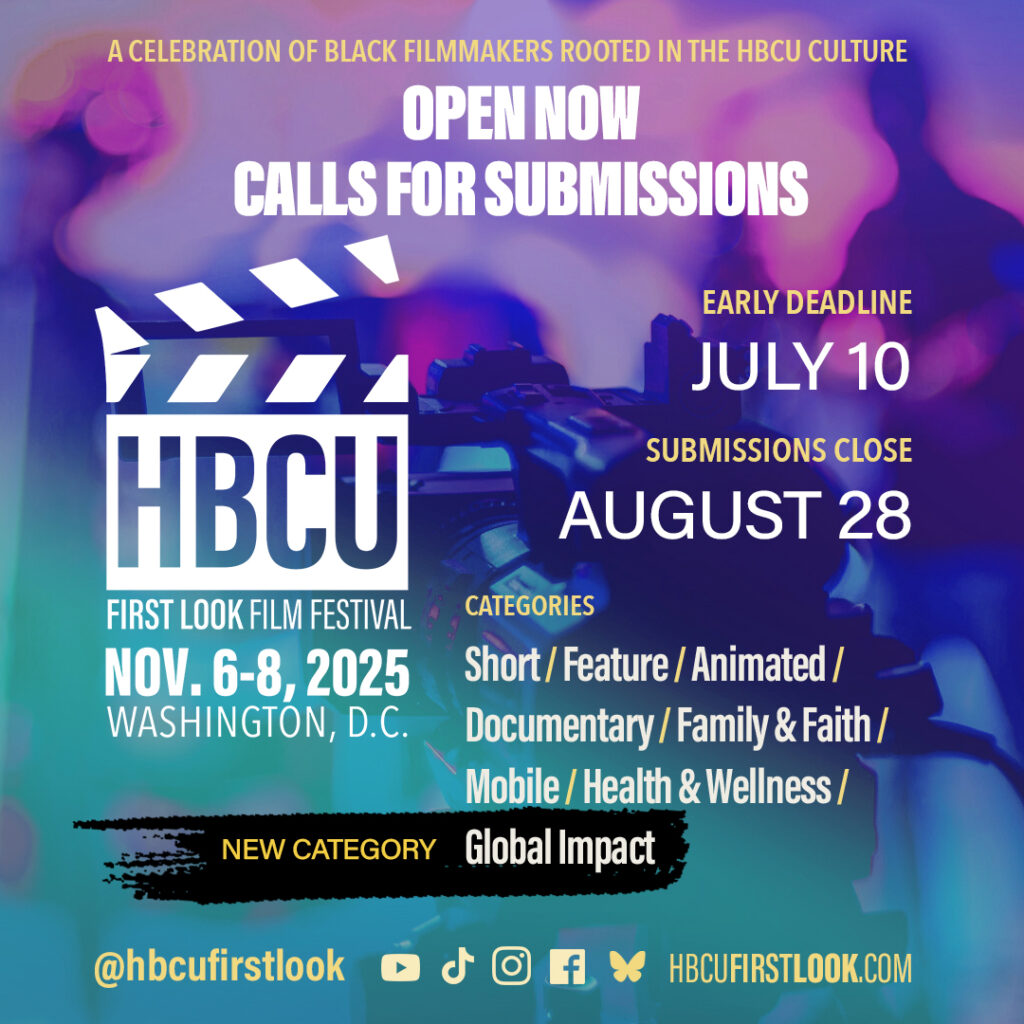 2025 HBCU First LOOK Film Festival to Elevate Future Storytellers